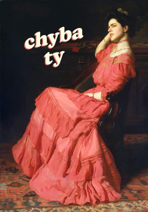 Plakat Chyba Ty od sklepu Myśli na ścianę