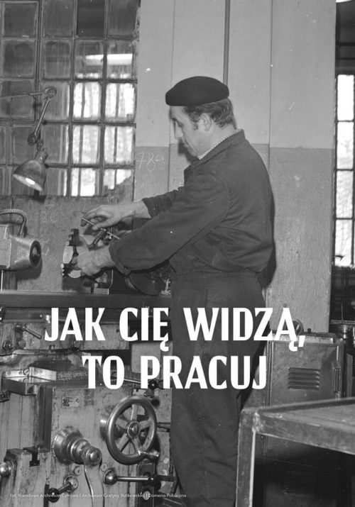 Plakat Jak Cię widzą, to pracuj od sklepu Myśli na ścianę