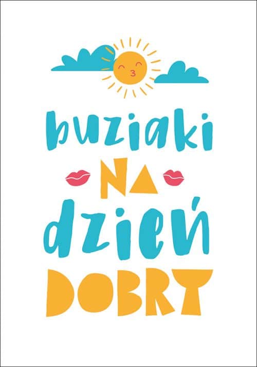 Plakat Buziaki na dzień dobry od sklepu Myśli na ścianę