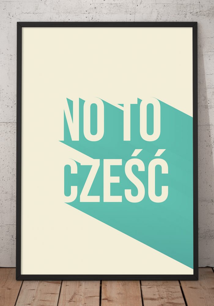 Mockup neutralny plakatu No to cześć zielony od sklepu Myśli na ścianę